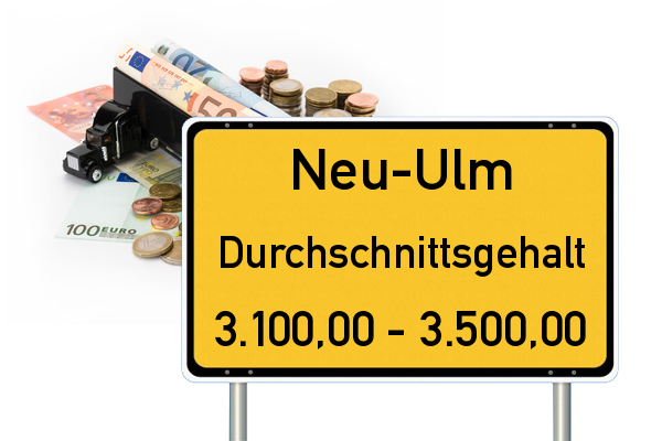 Neu-Ulm Durchschnittsgehalt Verdienst LKW Fahrer