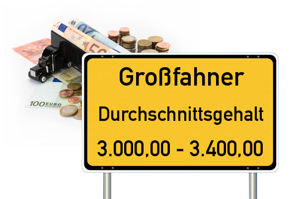 Großfahner Durchschnittseinkommen Gehalt LKW Fahrer